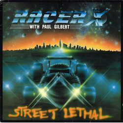 Racer X / Paul Gilbert Street Lethal Vinyl LP USED