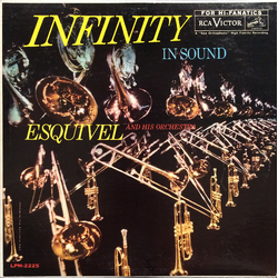 Esquivel And His Orchestra Infinity In Sound Vinyl LP USED