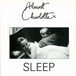 Almost Charlotte Sleep Vinyl 7" USED