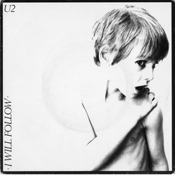 U2 I Will Follow Vinyl 7" USED