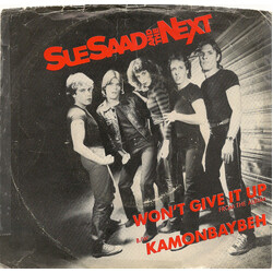 Sue Saad And The Next Won't Give It Up USED VINYL 7INCH 45 RPM SINGLE PROMO STEREO MONO