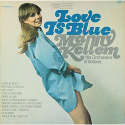 Manny Kellem, His Orchestra & Voices Love Is Blue Vinyl LP USED