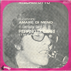 Peppino Di Capri & I New Rockers Amare Di Meno Vinyl 7" USED