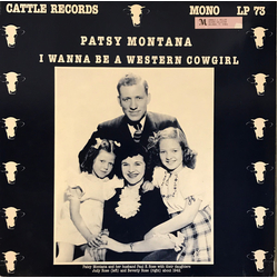 Patsy Montana I Wanna Be A Western Cowgirl Vinyl LP USED