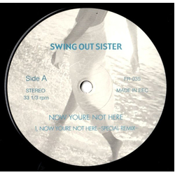 Swing Out Sister Now You're Not Here Vinyl 12" USED