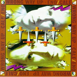 Brian Eno / John Cale Wrong Way Up Vinyl LP USED