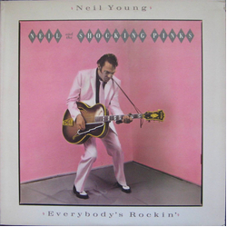 Neil Young / The Shocking Pinks Everybody's Rockin' Vinyl LP USED