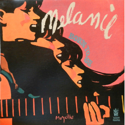 Melanie (2) Born To Be Vinyl LP USED