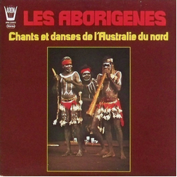 Australian Aborigines Chants Et Danses De L'Australie Du Nord Vinyl LP USED