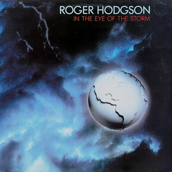 Roger Hodgson In The Eye Of The Storm Vinyl LP USED