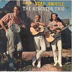 Kingston Trio Stay Awhile Vinyl LP USED