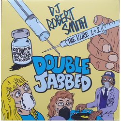 DJ Robert Smith Double Jabbed Vinyl 12" USED