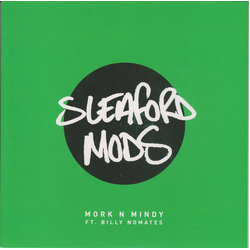 Sleaford Mods Mork N Mindy Vinyl 7" USED