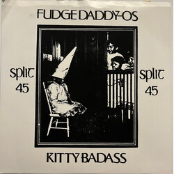 Fudge Daddy-Os / Kitty Badass Split 45 USED VINYL 7INCH EP