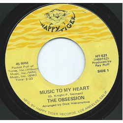 The Obsession (3) Music To My Heart / What Do You Think About That, Baby Vinyl 7" USED