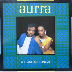 Aurra You And Me Tonight Vinyl 12" USED