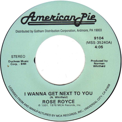 Rose Royce / The Marvelows I Wanna Get Next To You / I Do Vinyl 7" USED
