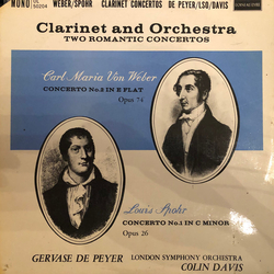 Carl Maria von Weber / Louis Spohr / Gervase de Peyer / London Symphony Orchestra / Sir Colin Davis Von Weber Clarinet Concerto No. 2 In E Flat, Op. 7