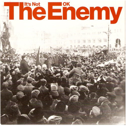 The Enemy (6) It's Not OK Vinyl 7" USED