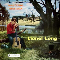 Lionel Long Waltzing Matilda Vinyl LP USED