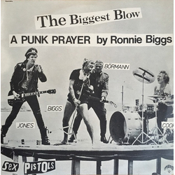 Sex Pistols The Biggest Blow (A Punk Prayer By Ronald Biggs) Vinyl 12" USED