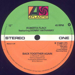 Roberta Flack / Donny Hathaway Back Together Again / Only Heaven Can Wait Vinyl 12" USED