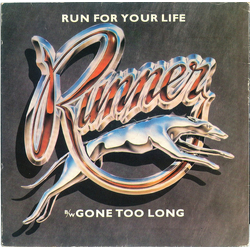 Runner (2) Run For Your Life / Gone Too Long Vinyl 7" USED