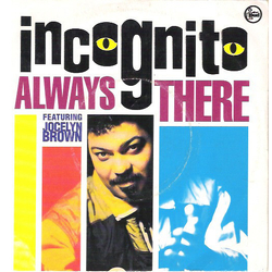 Incognito / Jocelyn Brown Always There Vinyl 12" USED