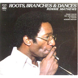Ronnie Mathews Roots, Branches & Dances Vinyl LP USED