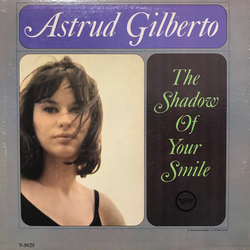 Astrud Gilberto The Shadow Of Your Smile Vinyl LP USED