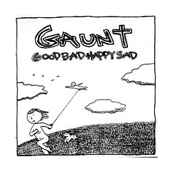 Gaunt (2) Good Bad Happy Sad Vinyl 7" USED