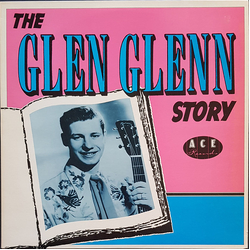 Glen Glenn The Glen Glenn Story Vinyl LP USED