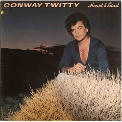 Conway Twitty Heart & Soul Vinyl LP USED