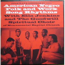 Ella Jenkins / The Goodwill Spiritual Choir American Negro Folk And Work Song Rhythms Vinyl LP USED