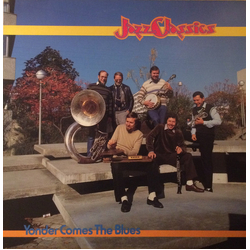 Jazz Classics Yonder Comes The Blues Vinyl LP USED