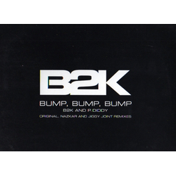 B2K Bump, Bump, Bump Vinyl 12" USED