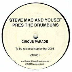 Steve Mac / Yousef / The Drumbums Circus Parade Vinyl 12" USED