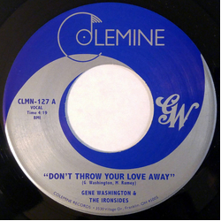 Gene Washington (2) / The Ironsides Don't Throw Your Love Away / Got To Get Through To You Vinyl 7" USED