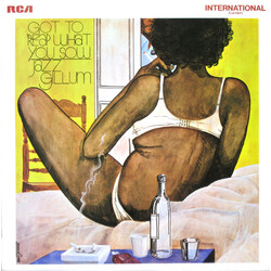 Jazz Gillum Got To Reap What You Sow Vinyl LP USED