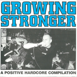 Various Growing Stronger (A Positive Hardcore Compilation) Vinyl 7" USED