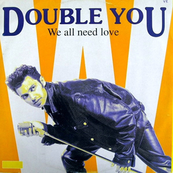 Double You We All Need Love Vinyl 12" USED
