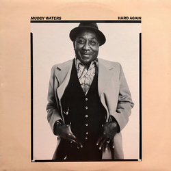 Muddy Waters Hard Again Vinyl LP USED