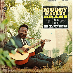 Muddy Waters Muddy, Brass & The Blues Vinyl LP USED