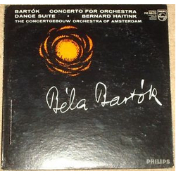 Béla Bartók / Bernard Haitink / Concertgebouworkest Concerto For Orchestra / Dance Suite Vinyl LP USED