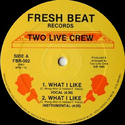The 2 Live Crew What I Like Vinyl 12" USED