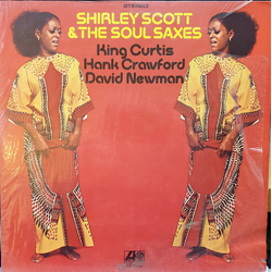 Shirley Scott & The Soul Saxes Shirley Scott & The Soul Saxes Vinyl LP USED
