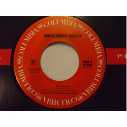 Montgomery Gentry My Town / Hell Yeah Vinyl 7" USED