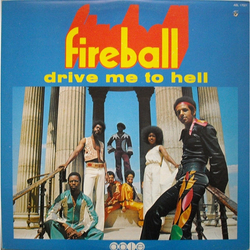 Fireball (5) Drive Me To Hell Vinyl LP USED
