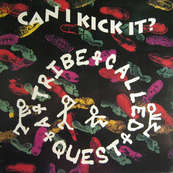 A Tribe Called Quest Can I Kick It? Vinyl 12" USED