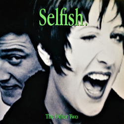 The Other Two Selfish. Vinyl 12" USED